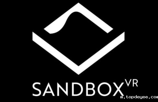 线下VR体验店Sandbox VR获得3700万美元B轮融资